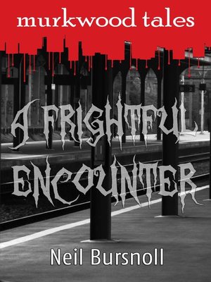 cover image of A Frightful Encounter